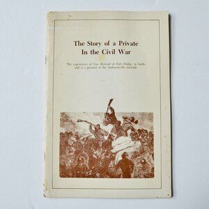 The Story of a Private In the Civil War Gus Alstrand Book Vintage 1970